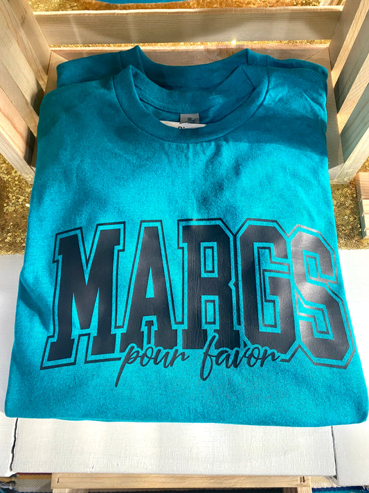 Margs Pour Favor Shirt