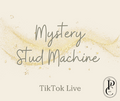 Mystery Stud / Live Sale